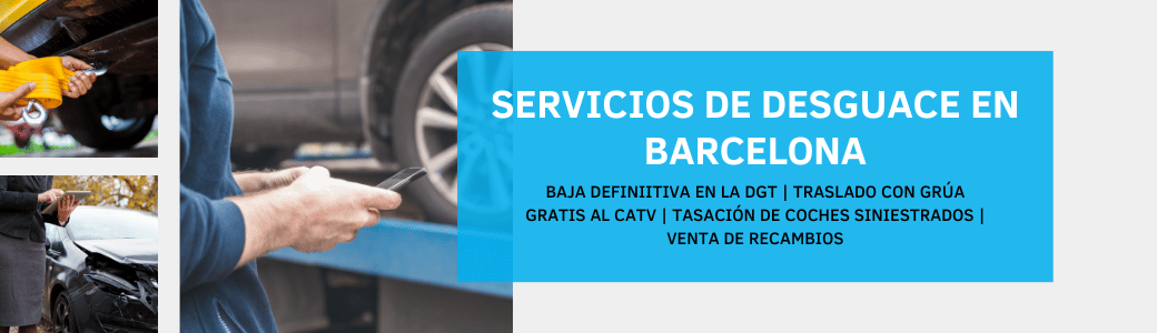 Servicios de desguace eb Barcelona